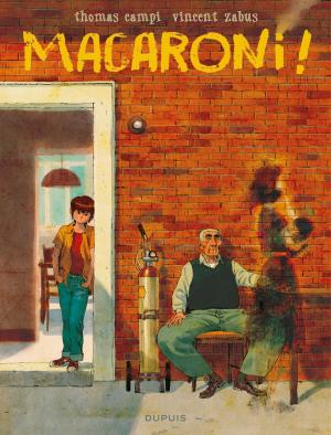 Cover of the book Macaroni ! by Lapière, Philippe Graton, Bourgne, Benéteau