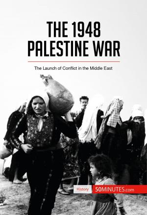Cover of the book The 1948 Palestine War by 50 MINUTES