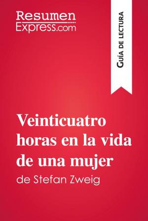Cover of Veinticuatro horas en la vida de una mujer de Stefan Zweig (Guía de lectura)