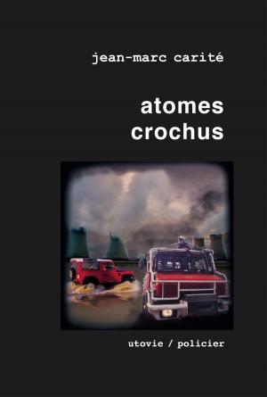 Cover of the book Atomes crochus by Gérard de Villiers