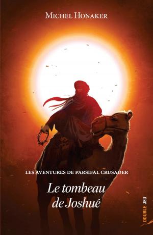 Book cover of Le tombeau de Joshué