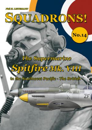 Cover of the book The Supermarine Spitfire Mk. VIII by Phil H. Listemann
