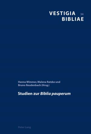 Cover of the book Studien zur «Biblia pauperum» by Wojciech Kriegseisen, Alex Shannon