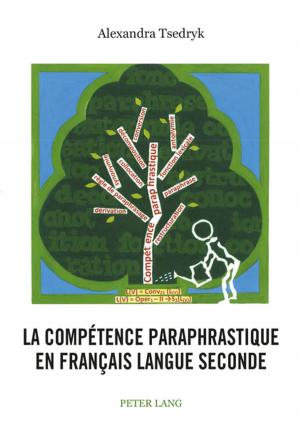 Cover of the book La compétence paraphrastique en français langue seconde by Paolo E. Balboni