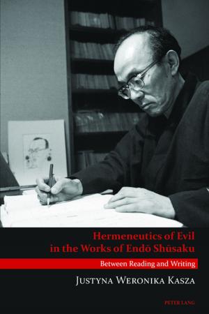 Cover of the book Hermeneutics of Evil in the Works of Endō Shūsaku by 