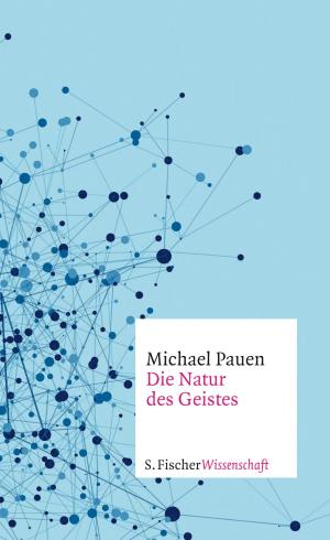 Cover of the book Die Natur des Geistes by Katrin Bauerfeind