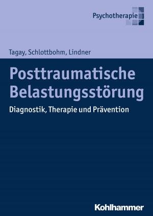 Cover of the book Posttraumatische Belastungsstörung by Erwin Breitenbach, Katharina Weiland, Stephan Ellinger