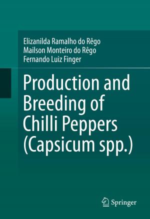 Cover of the book Production and Breeding of Chilli Peppers (Capsicum spp.) by 