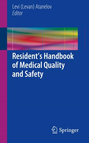 Cover of the book Resident’s Handbook of Medical Quality and Safety by Cristiano Antonelli