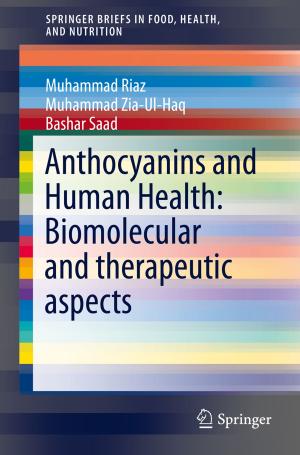Cover of the book Anthocyanins and Human Health: Biomolecular and therapeutic aspects by 