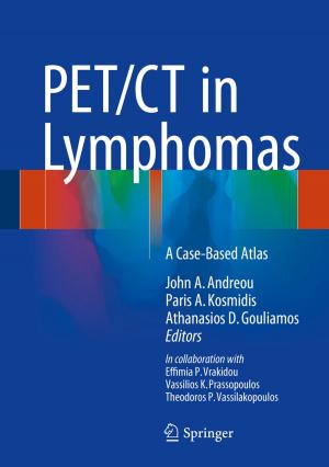 Cover of the book PET/CT in Lymphomas by Admir Skodo