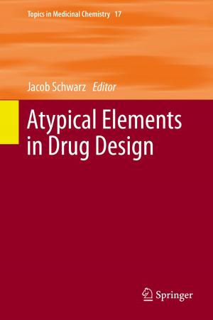 bigCover of the book Atypical Elements in Drug Design by 