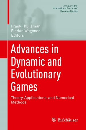 Cover of the book Advances in Dynamic and Evolutionary Games by Mohammad A. Matin