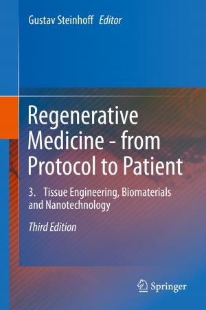 Cover of the book Regenerative Medicine - from Protocol to Patient by Takashi Kudo, Kenneth L. Davis, Rafael Blesa Gonzalez, David George Wilkinson
