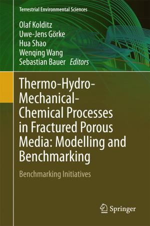 Cover of the book Thermo-Hydro-Mechanical-Chemical Processes in Fractured Porous Media: Modelling and Benchmarking by Ali Akhaddar