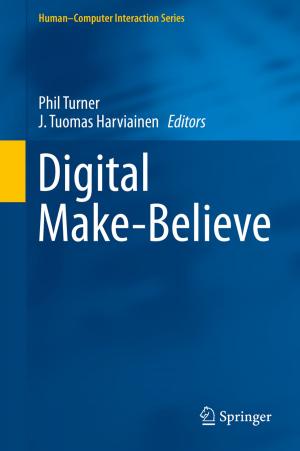 Cover of the book Digital Make-Believe by Leonie Holthaus