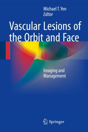 Cover of the book Vascular Lesions of the Orbit and Face by Paul Rendell
