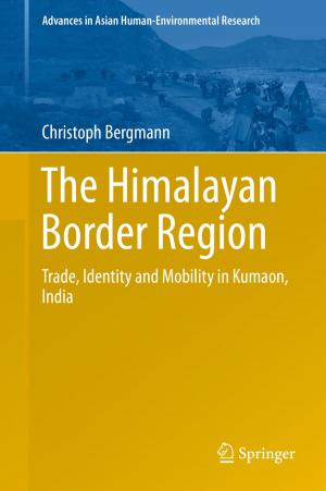 Cover of the book The Himalayan Border Region by Patrick T. Hester, Kevin MacG. Adams