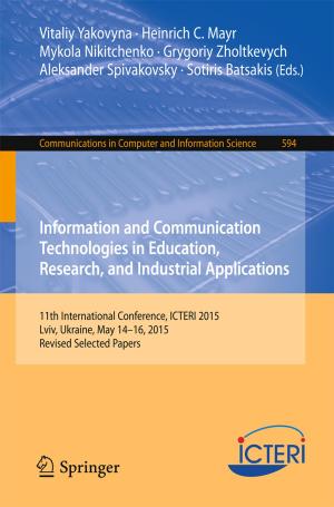 Cover of the book Information and Communication Technologies in Education, Research, and Industrial Applications by Victor N. Shaw