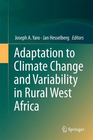 Cover of the book Adaptation to Climate Change and Variability in Rural West Africa by Robert Lemelson, Annie Tucker