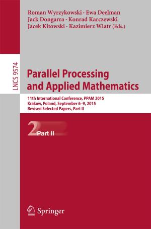Cover of the book Parallel Processing and Applied Mathematics by Thomas W. MacFarland, Jan M. Yates