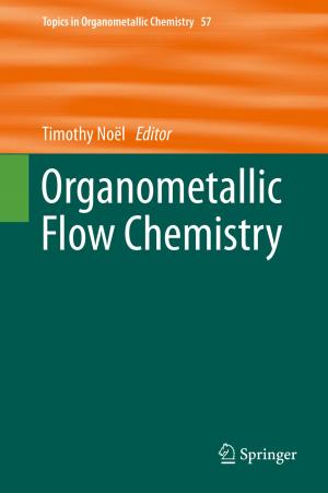 Cover of the book Organometallic Flow Chemistry by Jayant V. Narlikar
