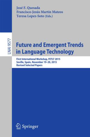 Cover of the book Future and Emergent Trends in Language Technology by Susan L. DeHoff