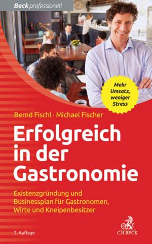 Cover of the book Erfolgreich in der Gastronomie by Harald Haarmann