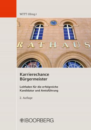 Cover of the book Karrierechance Bürgermeister by Ralph Jürgen Bährle