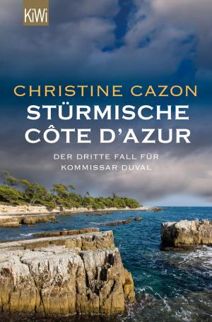Cover of the book Stürmische Côte d´Azur by Peter Wawerzinek