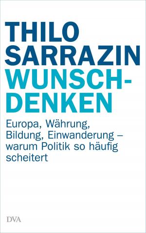 Cover of the book Wunschdenken by Christopher Clark