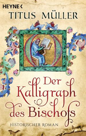 Cover of the book Der Kalligraph des Bischofs by Robert Charles Wilson