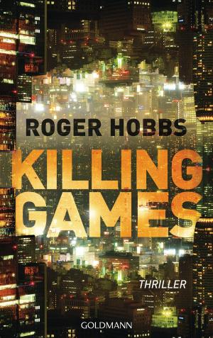 Cover of the book Killing Games by Dr. med. William Davis