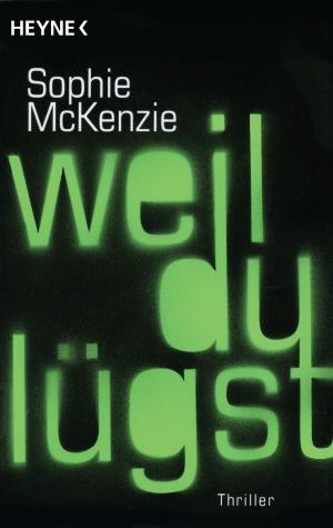 Cover of the book Weil du lügst by Robert A. Heinlein