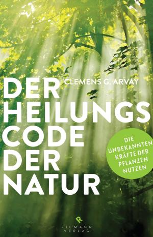 Book cover of Der Heilungscode der Natur