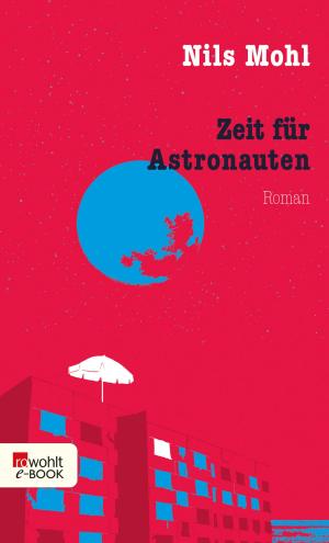 Book cover of Zeit für Astronauten