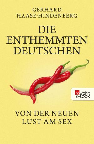 Cover of the book Die enthemmten Deutschen by Jeffrey Eugenides