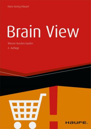 Cover of the book Brain View by Hans-Georg Häusel