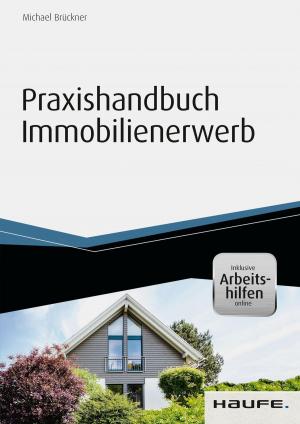 Cover of Praxishandbuch Immobilienerwerb - inkl. Arbeitshilfen online