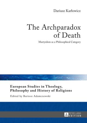 Cover of the book The Archparadox of Death by Corinne Larrue