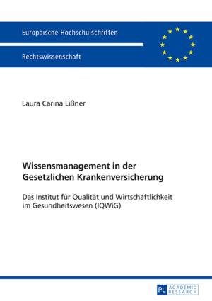 Cover of the book Wissensmanagement in der Gesetzlichen Krankenversicherung by Jean M. Szczypien