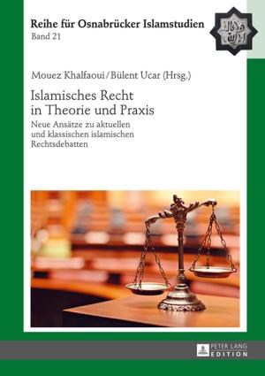 Cover of the book Islamisches Recht in Theorie und Praxis by Jean M. Szczypien