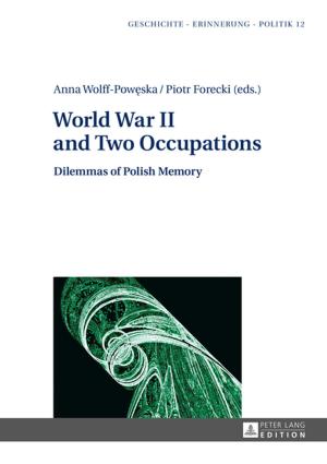 Cover of the book World War II and Two Occupations by Jeremy Tunstall