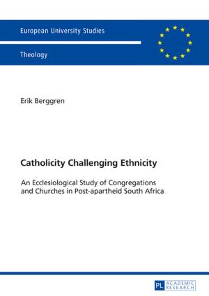 Cover of Catholicity Challenging Ethnicity