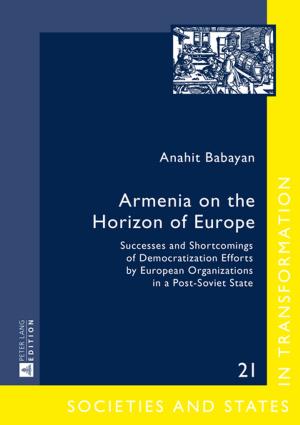 Cover of the book Armenia on the Horizon of Europe by Jule Goikoetxea