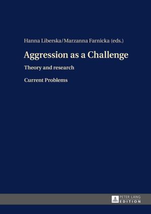 Cover of the book Aggression as a Challenge by Ines Kranz