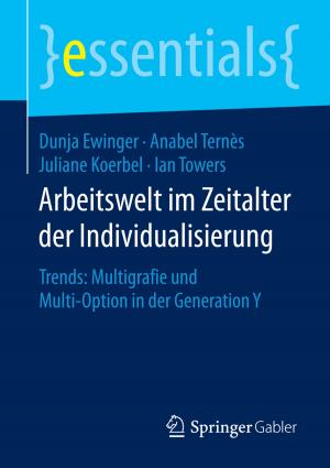 Cover of the book Arbeitswelt im Zeitalter der Individualisierung by Helmut Staab, Peter Staab