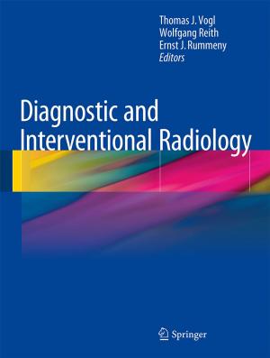 Cover of the book Diagnostic and Interventional Radiology by Xianglin Gu, Xianyu Jin, Yong Zhou
