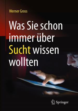 Cover of the book Was Sie schon immer über Sucht wissen wollten by Madjid Samii, C. Matthies, Jörg Klekamp