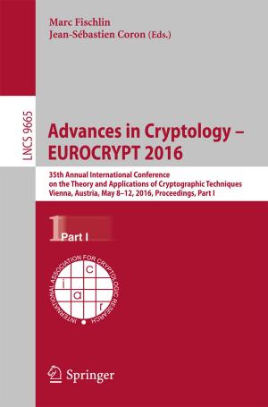 Cover of the book Advances in Cryptology – EUROCRYPT 2016 by Yuri N. Toulouevski, Ilyaz Y. Zinurov